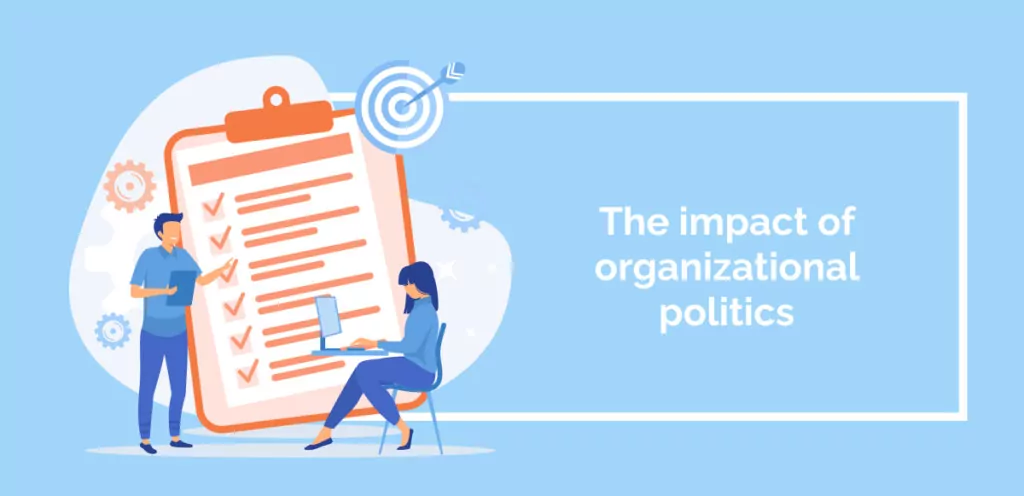 Organizational Politics: Common Perceptions and Their Impact on Workplace Dynamics