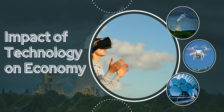 Technology's Economic Impact: How Innovation Transforms Markets and Growth